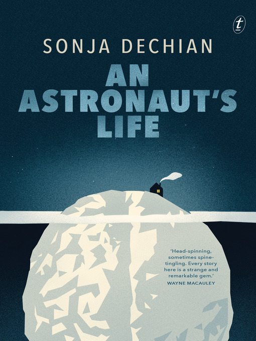 Title details for An Astronaut's Life by Sonja Dechian - Wait list